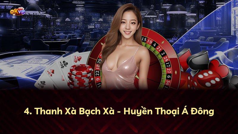 4. Thanh Xà Bạch Xà - Huyền Thoại Á Đông