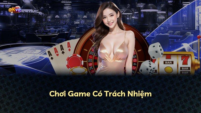 Chơi Game Có Trách Nhiệm