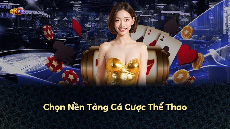 Chọn Nền Tảng Cá Cược Thể Thao