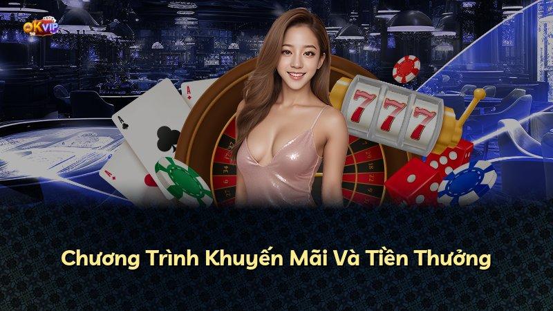 Chương Trình Khuyến Mãi Và Tiền Thưởng