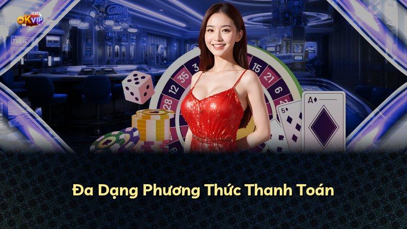 Đa Dạng Phương Thức Thanh Toán