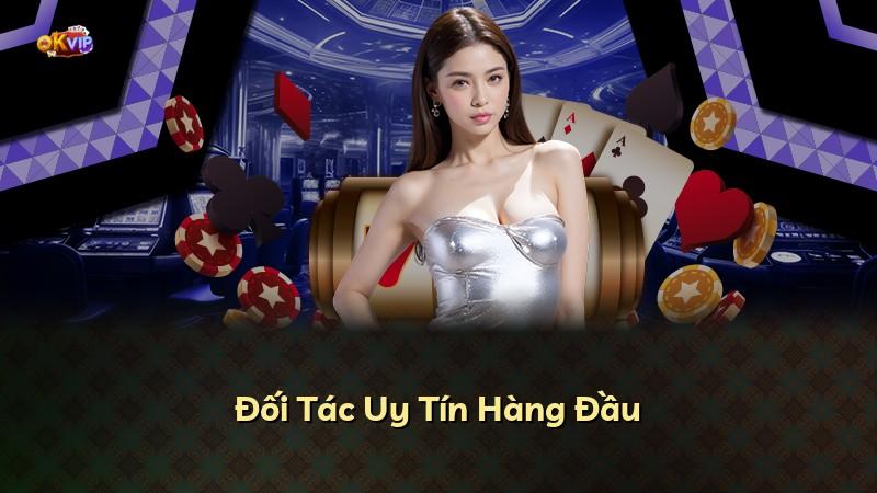 Đối Tác Uy Tín Hàng Đầu