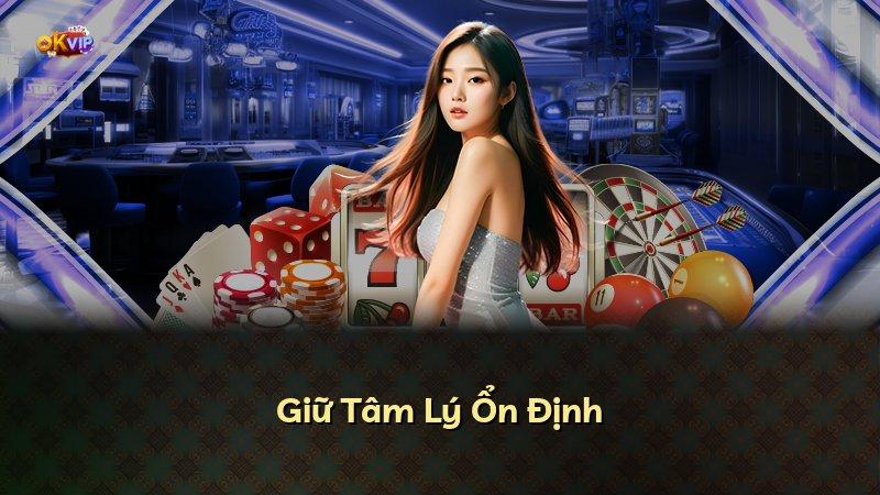 Giữ Tâm Lý Ổn Định