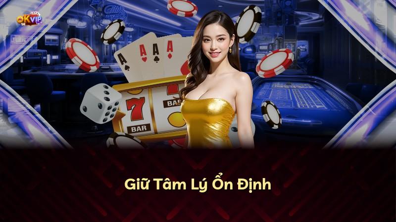 Giữ Tâm Lý Ổn Định