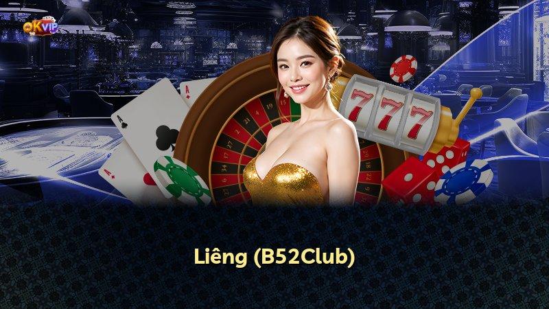 Liêng (B52Club)