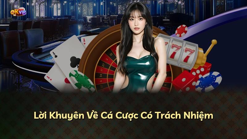 Lời Khuyên Về Cá Cược Có Trách Nhiệm