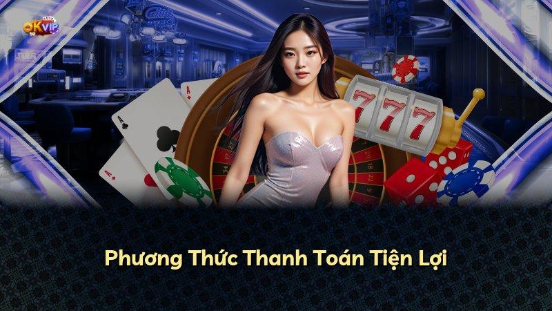 Phương Thức Thanh Toán Tiện Lợi