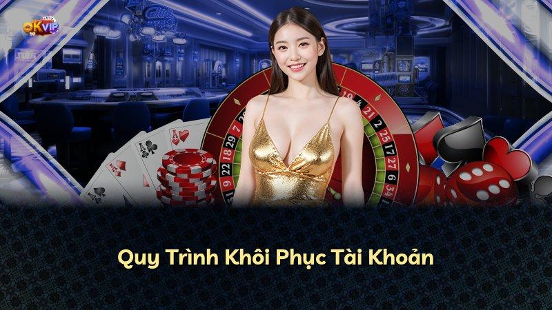 Quy Trình Khôi Phục Tài Khoản