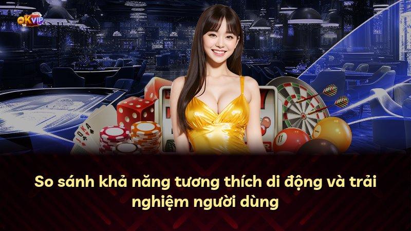 So sánh khả năng tương thích di động và trải nghiệm người dùng