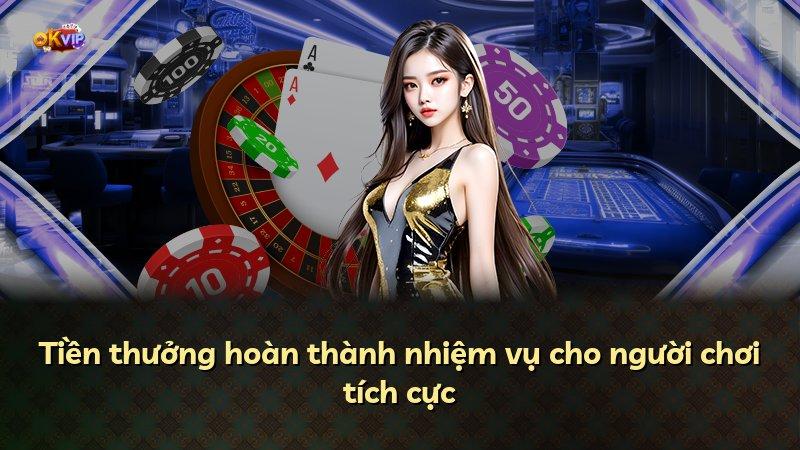 Tiền thưởng hoàn thành nhiệm vụ cho người chơi tích cực