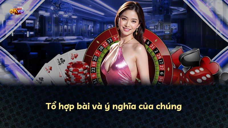Tổ hợp bài và ý nghĩa của chúng