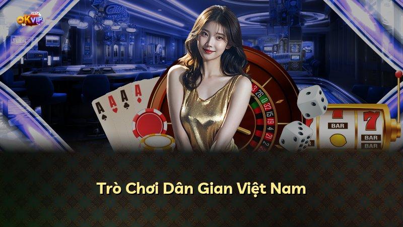 Trò Chơi Dân Gian Việt Nam