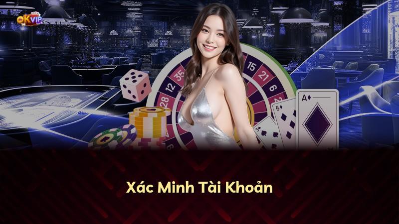 Xác Minh Tài Khoản